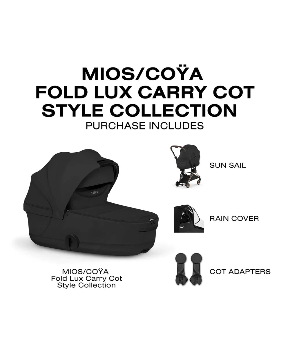CYBEX MIOS/COYA Fold Lux Carry Cot - Style Collection- Strolleria