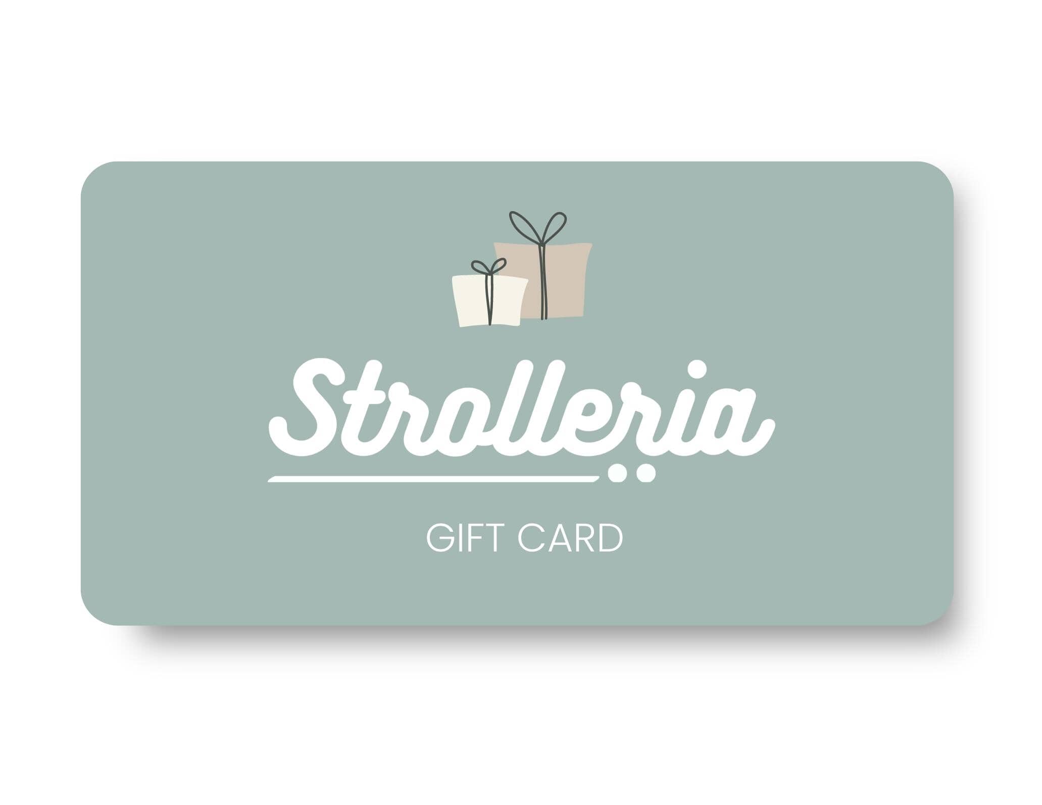 Strolleria E-Gift Card- Strolleria